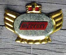 RARE ORIGINAL EARLY NOS MERCURY PIN or BUTTON NICE L@@K #C371 picture
