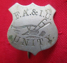 FARMER'S ALLIANCE & INDUSTRIAL UNION - Early Badge - (F.A. & I.U.) 1870-80's picture