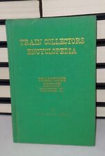 Vtg -Train Collectors Encyclopedia: Edition Vol. II by William M Vagell 1969 picture