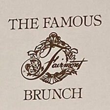 Vintage 1987 Famous Fairmont Brunch San Francisco Hotel Restaurant Menu #7-16-1 picture