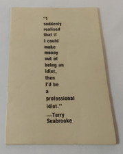 Make Money Being an Idiot, I'd be a Pro Idiot; Seabrooke, Terry, 1982 picture