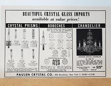 1953 Paulen Crystal Co. Prisms Bobeches Chandeliers Imported NYC Photo Print AD picture