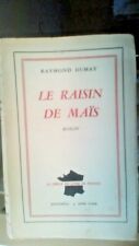 le raisin de maist (Le Cercle Du Livre De France) roman montreal, new york, 1947 picture