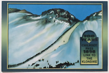 Chilkoot Pass Dyea, Alaska Postcard 100 Years 1898-1998 Link To The Klondike A9 picture