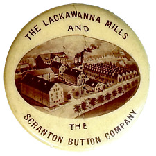 The Lacakwanna Mills & The Scranton Button Company 1.25
