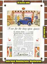 METAL SIGN - 1930 American Austin a Car for the Tiny Open Spaces - 10x14 Inches picture