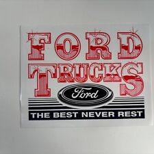 Vintage Ford Trucks “the Best Never Rest” Sticker 3 1/2”x 5 1/2” picture