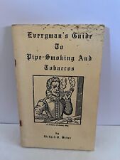 Everyman's Guide to Pipe-Smoking and Tobaccos by Richard J. Weber Copyright 1983 picture