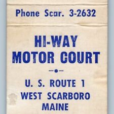 Matchcover Hi Way Motor Court West Scarboro Maine 20 Strike MBC3H picture