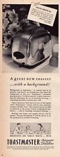 1946 Toastmaster McGraw Electric Co Toaster Vintage Print Ad Approx 5x14