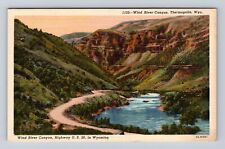 Thermopolis WY-Wyoming, Wind River Canyon, Antique, Vintage Souvenir Postcard picture