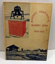 Bussey Centennial Book 1875-1975 Iowa History Book Lots of Photos Advertising picture