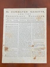 RARE 1787 NEW-HAVEN GAZETTE w/ Benjamin Franklin's Plea to Accept CONSTITUTION picture