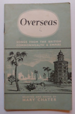 1954 Overseas Songs From British Commonwealth & Empire Mary Chater picture
