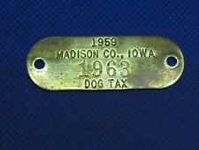 Vintage 1959 1963 Madison Co Iowa Dog Tag Tax Brass picture