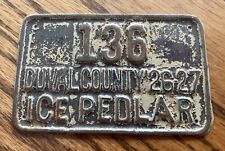 1926-27 Duval County Jacksonville Florida Ice Truck Peddlers License Plate #136 picture