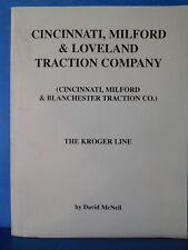 Cincinnati Milford & Loveland Traction Company by David McNeil Soft Cover picture