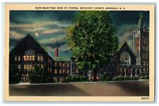 c1940 Night-Time View Central Methodist Church Asheville North Carolina Postcard picture