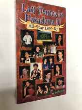 Last Dance in Pasadena 11 All-Star-Line-Up Supporting Stars from Xena VHS Sealed picture