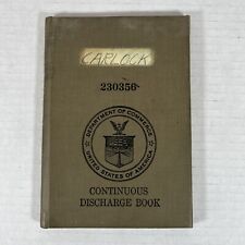 Continuous Discharge Book 1939 Seaman With Certificate of Service Carlock WWII picture