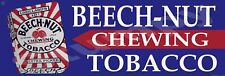 Beech-Nut Chewing Tobacco Metal Sign 6