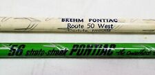 PENCILS Lot of TWO 1956 PONTIAC BREHM CARLYSLE IL Vtg Unused Wood Advertising picture