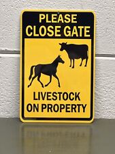 Please Keep Gate Closed Livestock On Property Metal Sign Farm Gas Oil Ag Horse picture