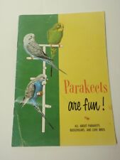 Vintage 1955 Parakeets are Fun Booklet *As-Is* picture