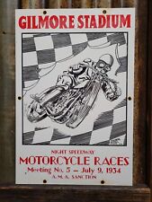 VINTAGE GILMORE STADIUM PORCELAIN SIGN 1934 MOTORCYCLE RACES SPEEDWAY MOTOR OIL picture