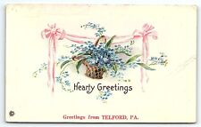 c1910 TELFORD PA GREETINGS FROM TELFORD PA FLORAL EMBOSSED POSTCARD P4165 picture