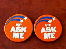 VIP Ask Me Pinbacks Button Orange Promotional Event Set of 2 picture
