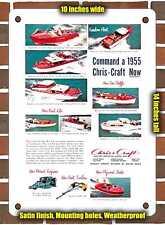 METAL SIGN - 1955 Command a 1955 Chris Craft Now - 10x14 Inches picture