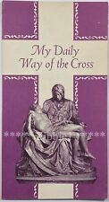 My Daily Way of the Cross, Vintage 1980 Tri-Fold Holy Devotional Lenten Leaflet picture