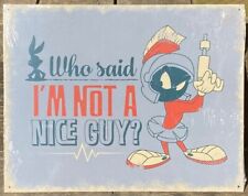 Who Said I'm Not A Nice Guy Marvin the Martian TIN SIGN retro cartoon kids decor picture