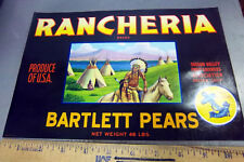 Vintage Original Label, 1940s Rancheria Bartlett Pears Crate label, California picture