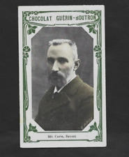 1919 French Chocolates #365 PIERRE CURIE Radioactivity/Nobel Prize Winner Card picture