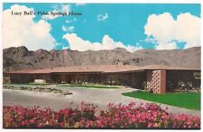 PALM SPRINGS CA Postcard LUCY/LUCILLE BALL'S HOME Coachella Valley CALIFORNIA picture