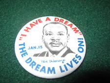 Martin Luther King / Rene’ Dickerson (Button Pin) 2 1/8