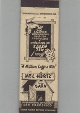 Matchbook Cover - Mel Hertz' Barn International Settlement San Francisco, CA picture
