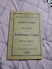 Constitution and BY-LAWS of The Switchmen's Union 1903 Railroad Yardmen picture