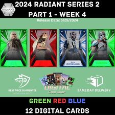 Topps Star Wars Card Trader 2024 RADIANT Series 2 Part 1 WEEK 4 GREEN RED BLUE picture