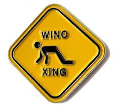 WINO DRUNK CROSSING XING SIGN FUNNY LAPEL PIN BADGE 1 INCH picture