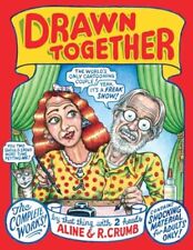 Drawn Together: The Collected Works of R. and A. Crumb picture