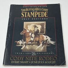 1994 Buffalo Bill Cody Nite Rodeo Stampede Program Wyoming 75th Anniversary Book picture