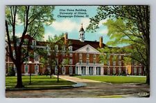 Champaign Urbana IL-Illinois, Illinois Union Building, Antique Vintage Postcard picture