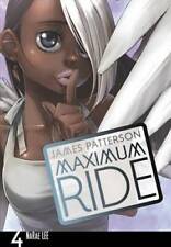 Maximum Ride: The Manga, Vol. 4 - Paperback By Patterson, James - GOOD picture