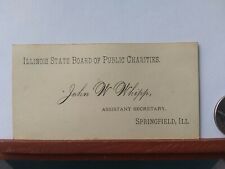 Antique Business card. Illinois State board of public charities John Whipp. 1884 picture