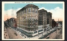 1922 NORFOLK, VA *  MONTICELLO HOTEL ~ DOWNTOWN CITY STREET SCENE  * POSTED WB picture