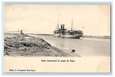 c1905 Steamship Scene, Laos Traversant Canal Suez Foreign Antique Postcard picture