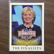 Decision 2016 Hillary Clinton THE FINALISTS #82 picture